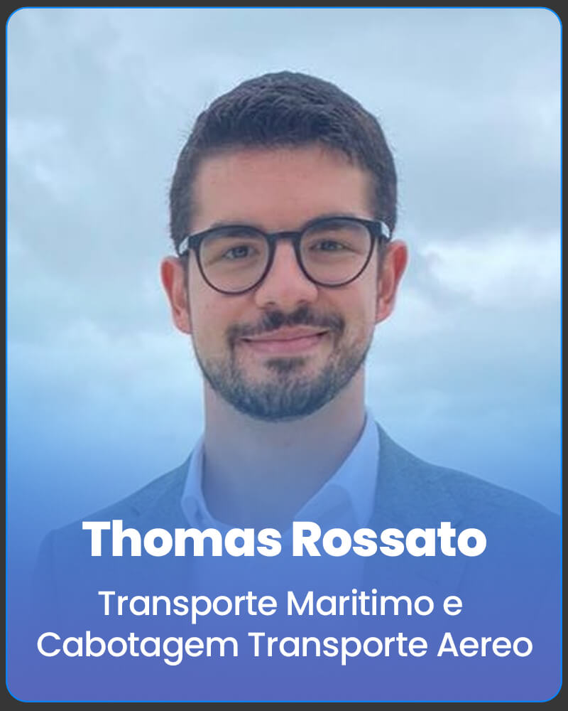 Thomas RossatoTransporte Maritimo e CabotagemTransporte Aereo
